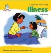 Illness