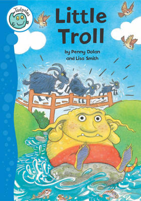 Tadpoles: Little Troll