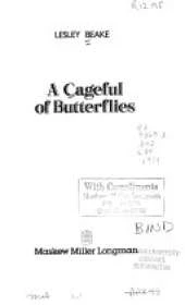 A Cageful of Butterflies