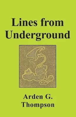 Lines from Underground
