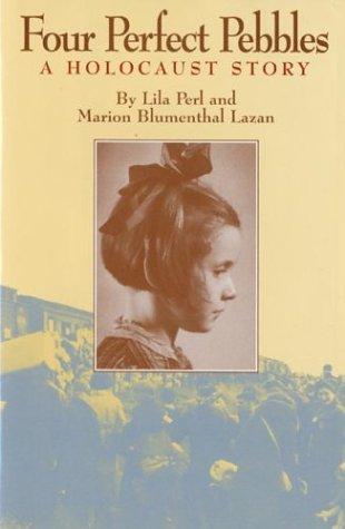 Four Perfect Pebbles: A Holocaust Story