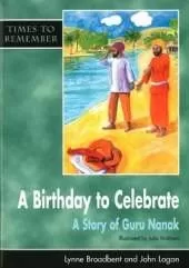 A Birthday to Celebrate: Story of Guru Nanak