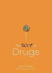 Dirt on Drugs