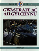Gwastraff ac Ail Gylchunu
