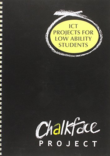 ICT Projects for Low Ability Students