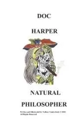 Doc Harper: Natural Philosopher