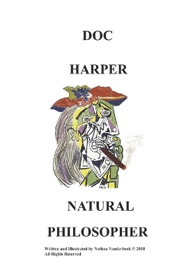 Doc Harper: Natural Philosopher
