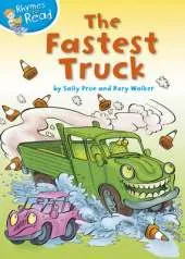 Rhymes to Read: The Fastest Truck