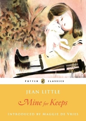 Mine for Keeps: Puffin Classics Edition