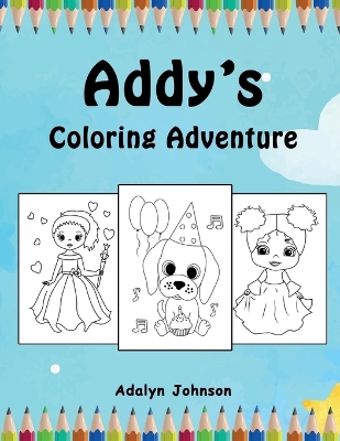 Addy's Coloring Adventure