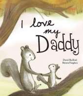 I Love My Daddy - Picture Story Book