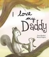 I Love My Daddy - Picture Story Book