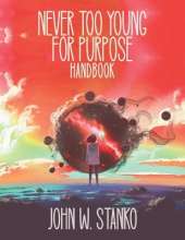 Never Too Young For Purpose: Handbook