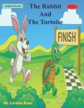 The Rabbit And The Tortoise: Animal Stories