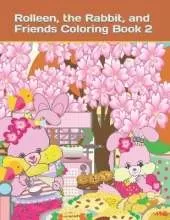 Rolleen, the Rabbit, and Friends Coloring Book 2