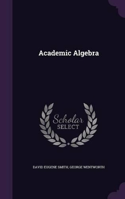 Academic Algebra