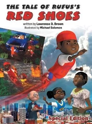 The Tale of Rufus's Red Shoes