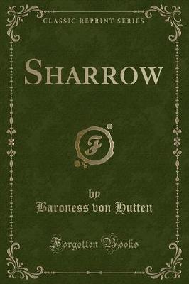 Sharrow (Classic Reprint)