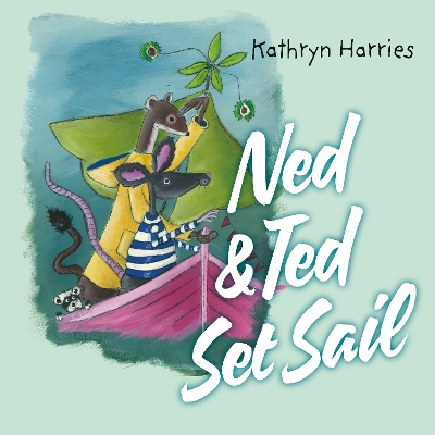 Ned and Ted Set Sail