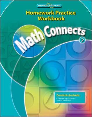 Math Connects, Grade 2, Homework Practice Workbook