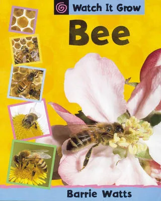 Watch It Grow: Bee