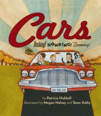 Cars: Rushing! Honking! Zooming!