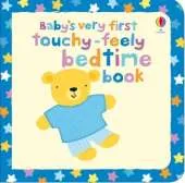 Baby's Very First Touchy-Feely Bedtime
