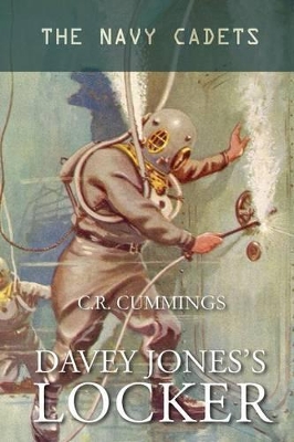 Davey Jones' Locker: The Navy Cadets