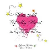 With All Of My Heart