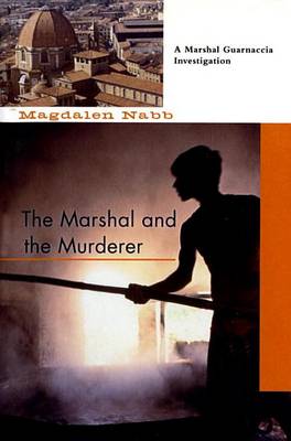 The Marshall and the Murderer