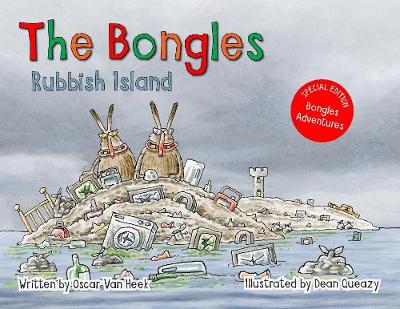 The Bongles- Rubbish Island