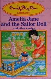Amelia Jane and the Sailor Doll
