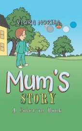 Mum's Story: A Color-In Book