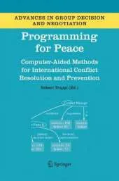 Programming for Peace: Computer-Aided Methods for International Conflict Resolution and Prevention