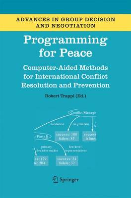 Programming for Peace: Computer-Aided Methods for International Conflict Resolution and Prevention