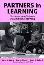 Partners in Learning: Teachers and Children in Reading Recovery