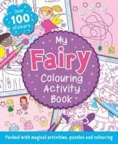 My Fairy Colouring Activity Book
