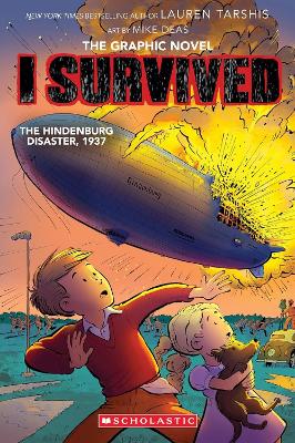 I Survived the Hinderburg Disaster, 1937 (GRAPHIX)