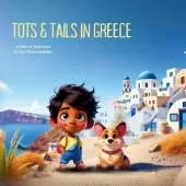 Tots & Tails in Greece