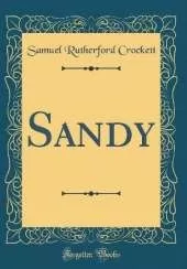 Sandy (Classic Reprint)