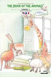 The Book of the Animals - Episode 3 (bilingual English-French)