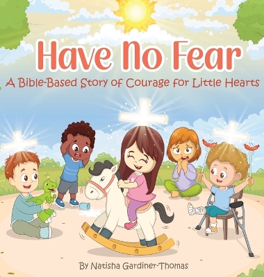 Have No Fear