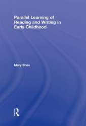 Parallel Learning of Reading and Writing in Early Childhood