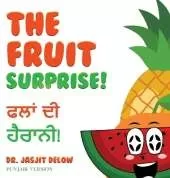 The Fruit Surprise!: Punjabi Version