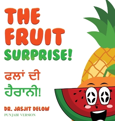 The Fruit Surprise!: Punjabi Version