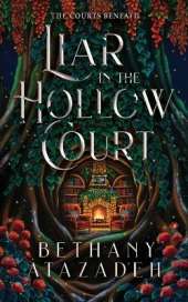 Liar in the Hollow Court