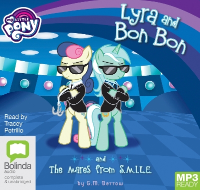 Lyra and Bon Bon and the Mares from S.M.I.L.E.