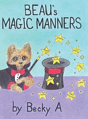 Beau's Magic Manners