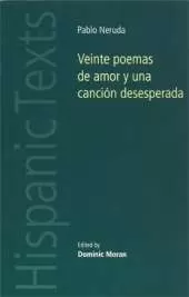 Veinte Poemas De Amor y Una Canción Desesperada
