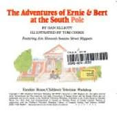 Adventures of Ernie and Bert at the South Pole